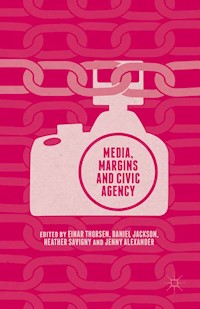 Media, Margins and Civic Agency -  - E-Book