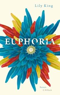Euphoria - Lily King - E-Book