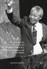 Democratic South Africa's Foreign Policy - Suzanne Graham - E-Book
