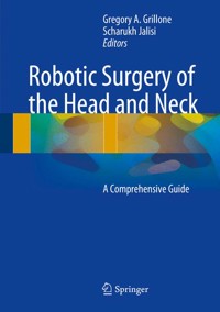 Robotic Surgery of the Head and Neck -  - E-Book