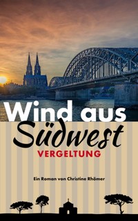 Wind aus Südwest 2 - Christine Rhömer - E-Book