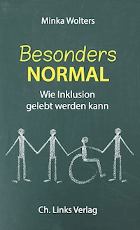 Besonders normal - Minka Wolters - E-Book