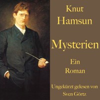 Knut Hamsun: Mysterien - Knut Hamsun - Hörbuch