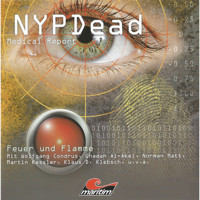 NYPDead - Medical Report, Folge 1: Feuer und Flamme - Andreas Masuth - Hörbuch