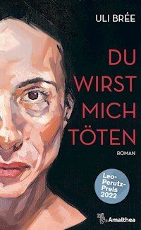 Du wirst mich töten - Uli Brée - E-Book + Hörbuch