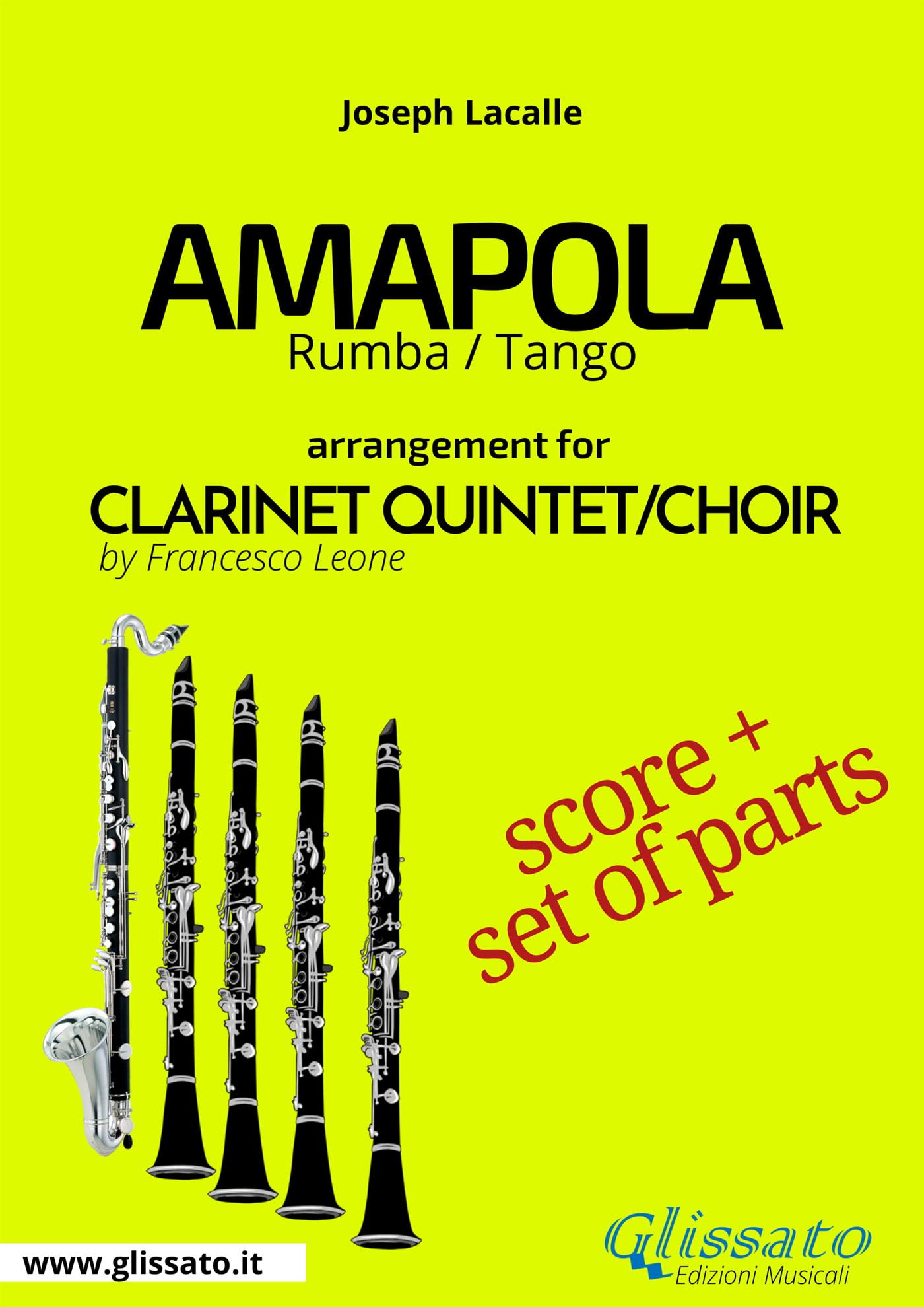 Amapola - Clarinet Quintet/Choir score & parts - Joseph Lacalle - E-Book