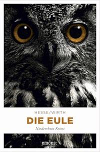 Die Eule - Thomas Hesse - E-Book