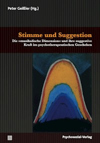 Stimme und Suggestion - - E-Book