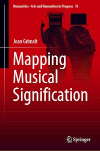 Mapping Musical Signification - Joan Grimalt - E-Book