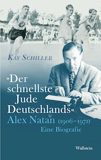 "Der schnellste Jude Deutschlands" - Kay Schiller - E-Book