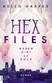 Hex Files - Hexen gibt es doch - Helen Harper - E-Book