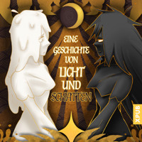 Eine Geschichte von Licht und Schatten - Sandra Baschin - Hörbuch