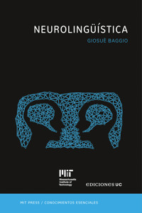 Neurolinguistica - Giosué Baggio - E-Book