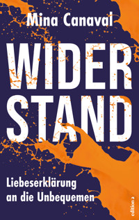 Widerstand - Mina Canaval - E-Book