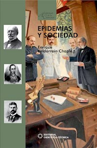 Epidemias y sociedad - Enrique Beldarraín Chaple - E-Book