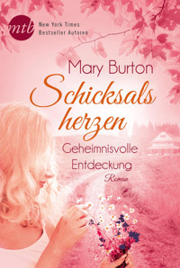 Schicksalsherzen: Geheimnisvolle Entdeckung - Mary Burton - E-Book