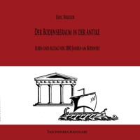Der Bodenseeraum in der Antike - Eric Breuer - E-Book