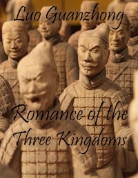 Romance of the Three Kingdoms - Luo Guanzhong - E-Book