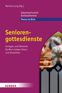 Seniorengottesdienste -  - E-Book