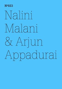 Nalini Malani & Arjun Appadurai - Arjun Appadurai - E-Book