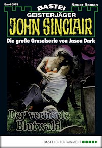 John Sinclair 973 - Jason Dark - E-Book