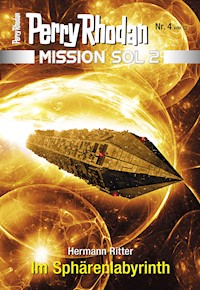 Mission SOL 2020 / 4: Im Sphärenlabyrinth - Hermann Ritter - E-Book