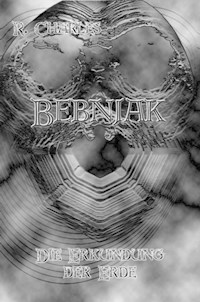 Bebnjak - Die Erkundung der Erde - R. Charles - E-Book