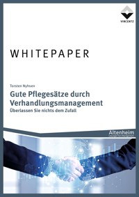 Gute Pflegesätze durch Verhandlungsmanagement - Torsten Nyhsen - E-Book