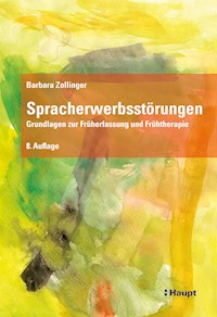 Spracherwerbsstörungen - Barbara Zollinger - E-Book