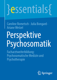 Perspektive Psychosomatik - Caroline Rometsch - E-Book