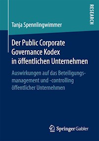 Der Public Corporate Governance Kodex in öffentlichen Unternehmen - Tanja Spennlingwimmer - E-Book