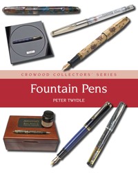 Fountain Pens - Peter Twydle - E-Book