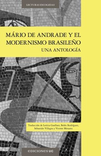 Mario de Andrade y el modernismo brasileño - Leticia Goellner - E-Book