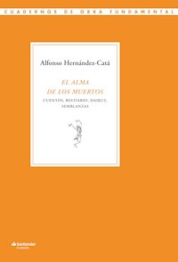 El alma de los muertos - Alfonso Hernández-Catá - E-Book