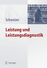 Leistung und Leistungsdiagnostik - - E-Book