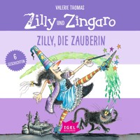 Zilly und Zingaro. Zilly, die Zauberin - Valerie Thomas - Hörbuch