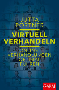 Virtuell verhandeln - Jutta Portner - E-Book