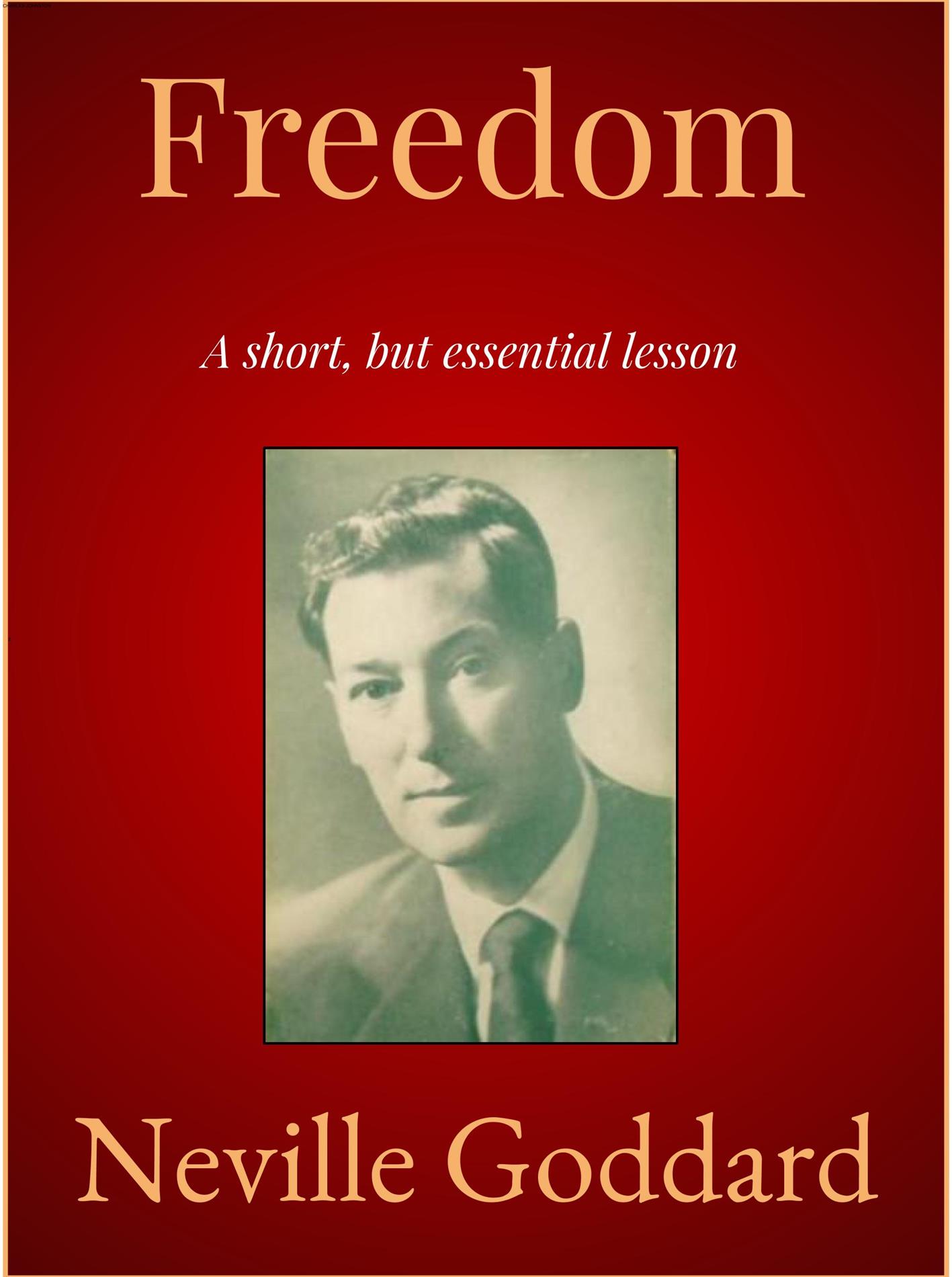 Freedom - Neville Goddard - E-Book
