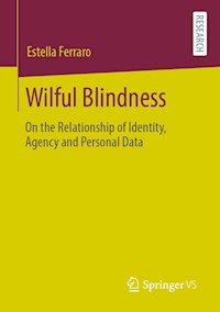 Wilful Blindness - Estella Ferraro - E-Book