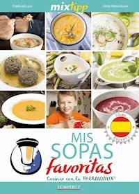 MIXtipp: Mis Sopas favoritas (español) -  - E-Book