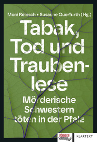 Tabak, Tod und Traubenlese - Martina Bellanova - E-Book