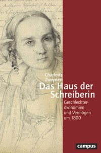 Das Haus der Schreiberin - Charlotte Zweynert - E-Book