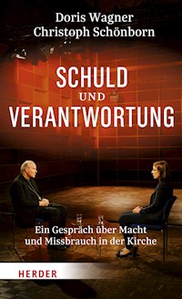 Schuld und Verantwortung - Doris Wagner - E-Book