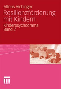 Resilienzförderung mit Kindern - Alfons Aichinger - E-Book