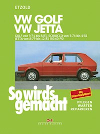 VW Golf 9/74 bis 8/83, Scirocco von 3/74 bis 4/81, Jetta von 8/79 bis 12/83 - Rüdiger Etzold - E-Book