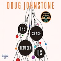 Space Between Us, The - Doug Johnstone - Hörbuch