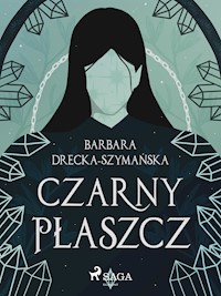 Czarny Płaszcz - Barbara Drecka-Szymańska - E-Book