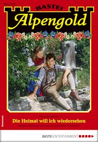 Alpengold 292 - Rena Bergstein - E-Book