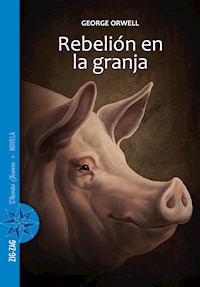 Rebelión en la granja - George Orwell - E-Book