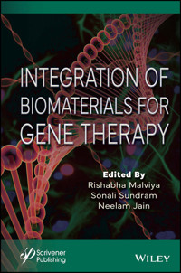 Integration of Biomaterials for Gene Therapy -  - E-Book